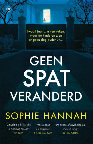 Geen spat veranderd